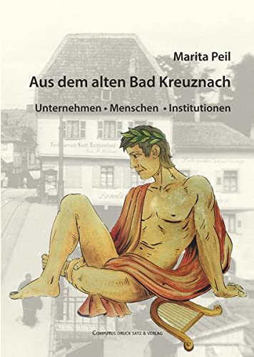 Cover von Marita Peils drittem Buch: Aus dem alten Kreuznach